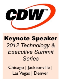 CDW Keynote Series by Dion Hinchcliffe Executive Summit 2012