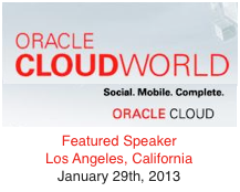 Dion Hinchcliffe speaking at Oracle Cloud World Los Angeles in January 2013